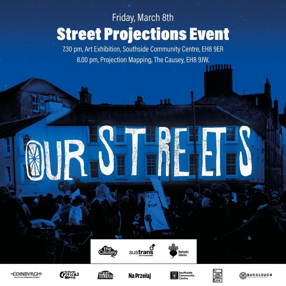 Our Streets - Street Projections Event