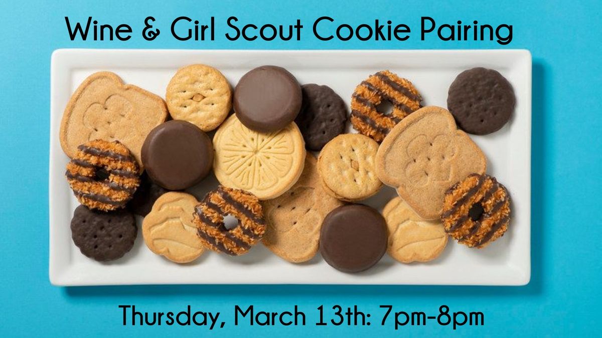 Wine & Girl Scout Cooking Pairing 