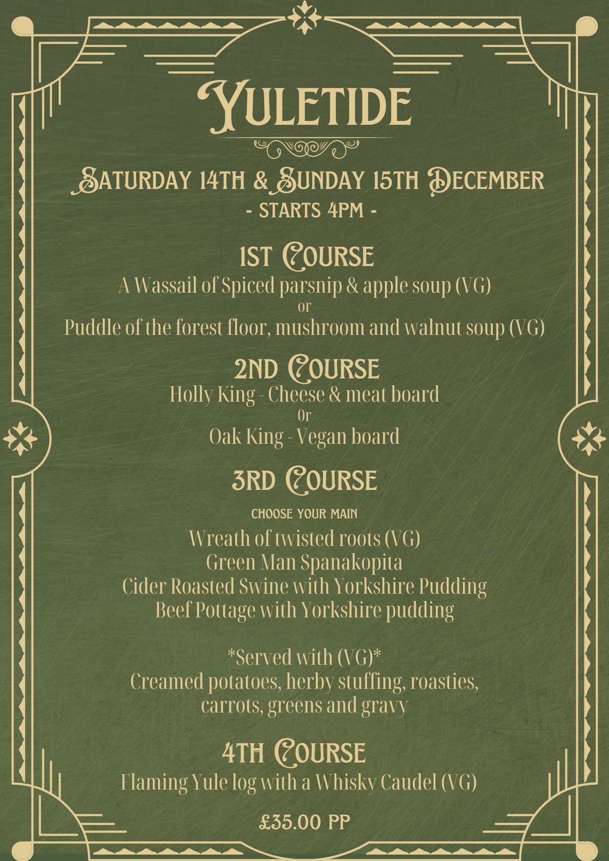 Yuletide - 4 courses for \u00a335.00