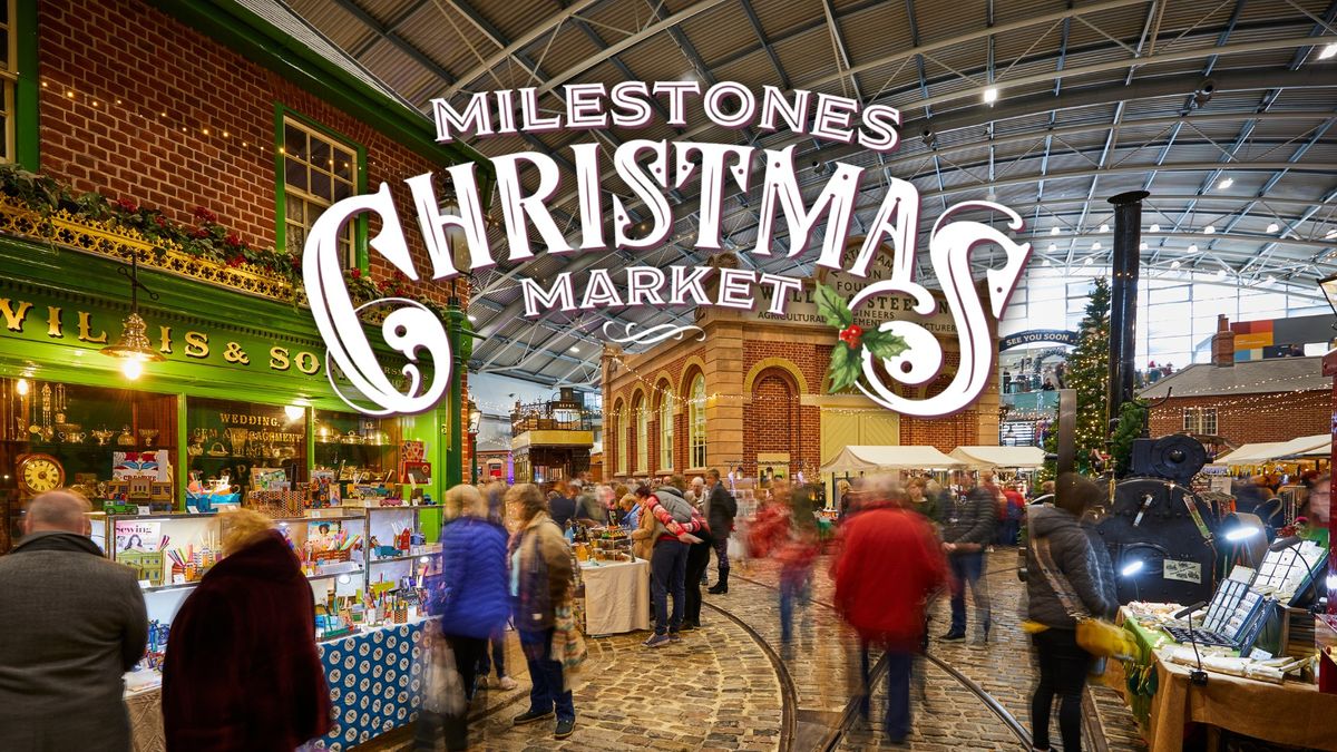 Milestones Christmas Market