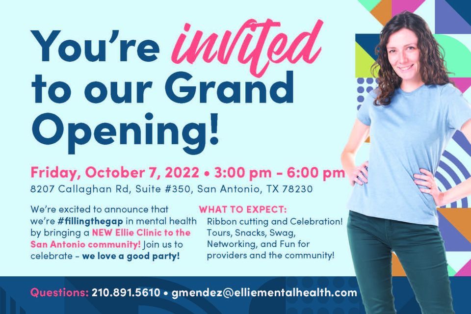 Ellie Mental Health-San Antonio Grand Opening & Ribbon Cutting