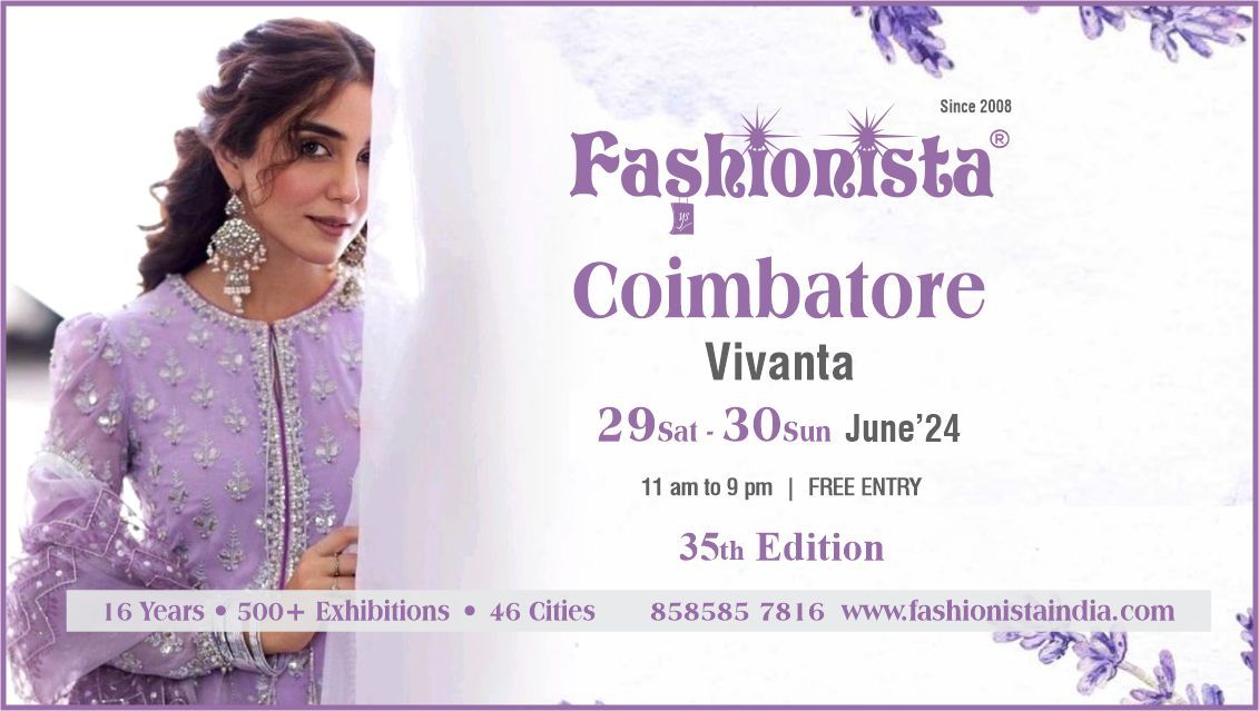 Fashionista Fashion & Lifestyle Exhibition Coimbatore 