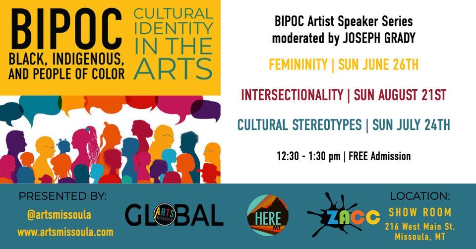 BIPOC Cultural Identity in the Arts Speaker Series: Intersectionality