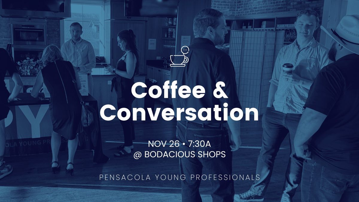 November Coffee & Conversation