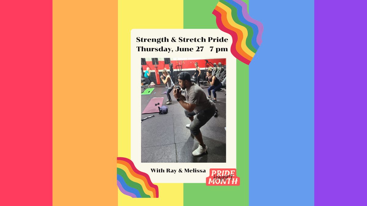Strength & Stretch Pride 