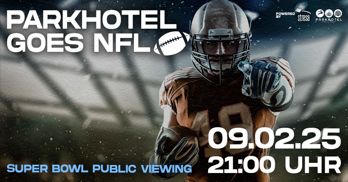 PARKHOTEL GOES NFL 09.02.2025