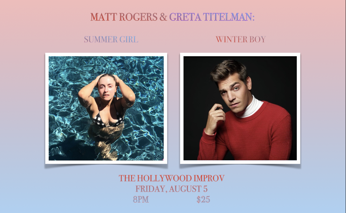 Greta Titelman with Matt Rogers