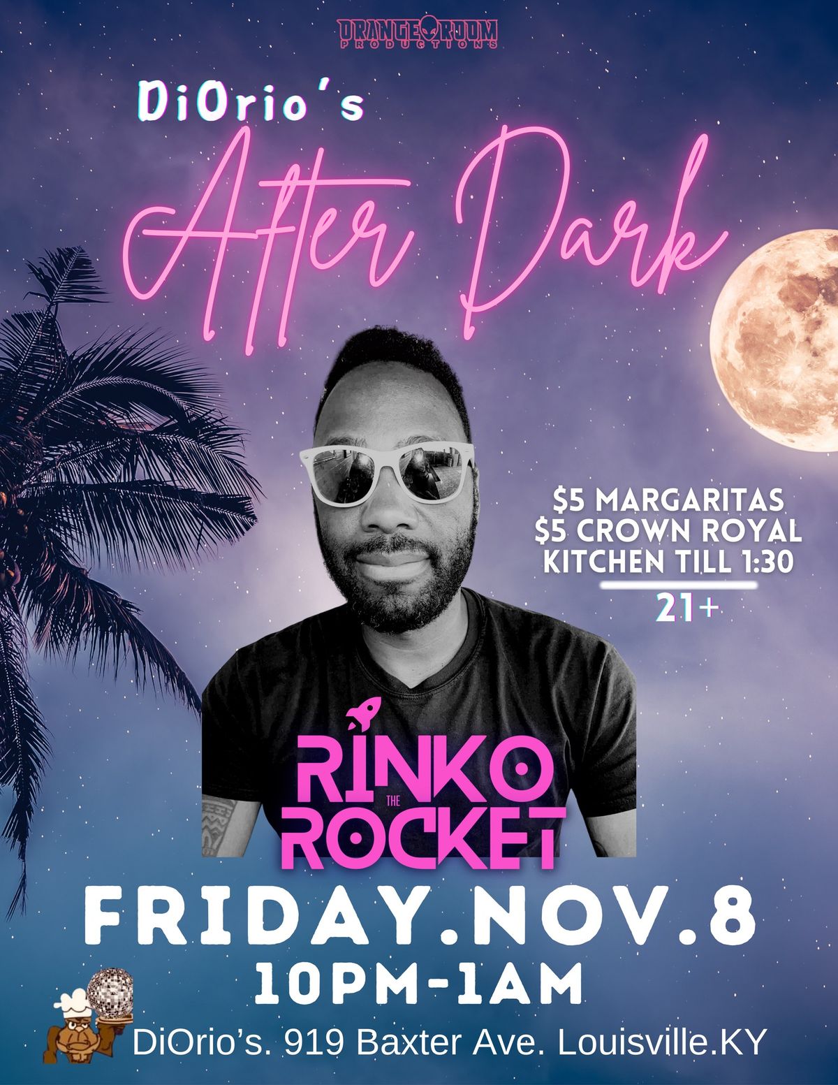 After Dark @DiOrio\u2019s