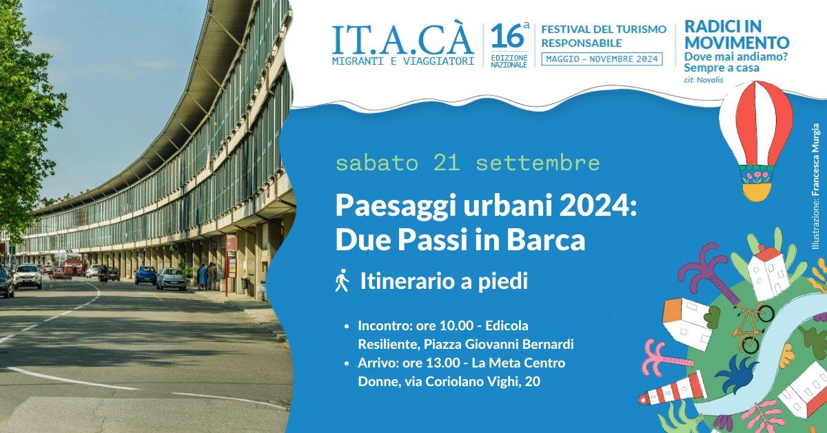 PAESAGGI URBANI 2024: Due passi in Barca \u26f5