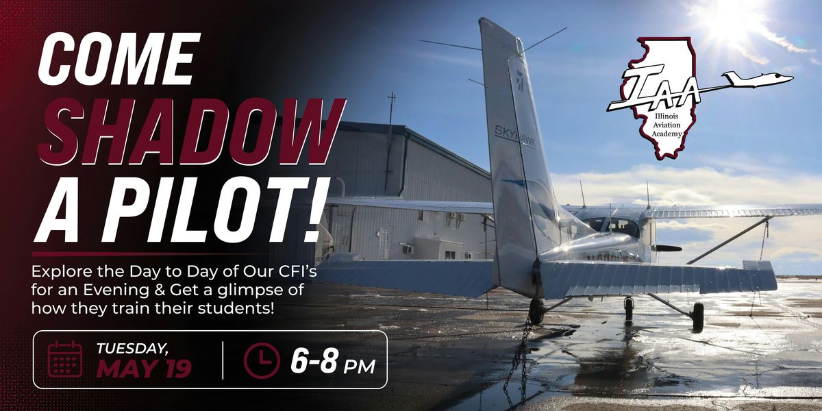 Shadow a Pilot | Illinois Aviation Academy