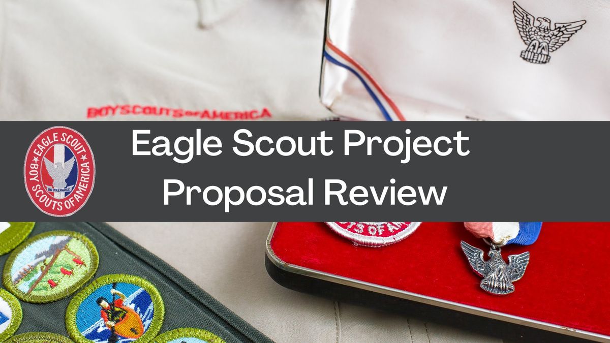 Eagle Scout Project Proposal Review