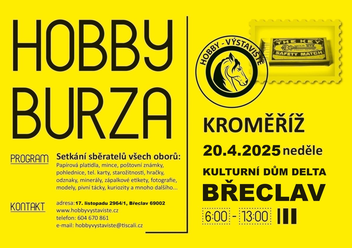 HOBBY BURZA - SETK\u00c1N\u00cd V\u0160ECH SB\u011aRATEL\u016e B\u0158ECLAV