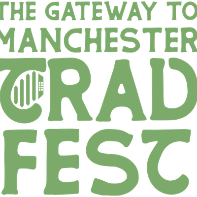 The Gateway To Manchester TradFest