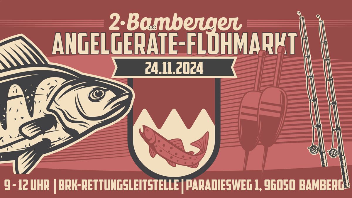 2. Bamberger Angelger\u00e4te-Flohmarkt