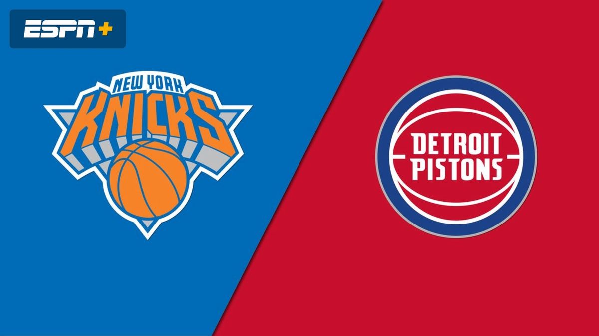 New York Knicks at Detroit Pistons