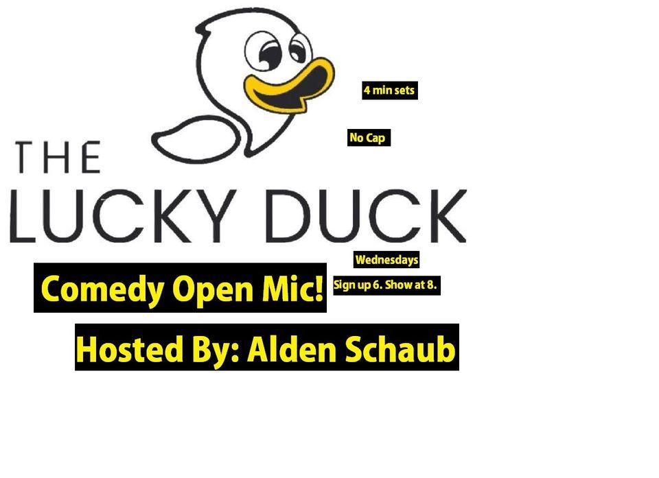 Lucky Duck Comedy Open Mic