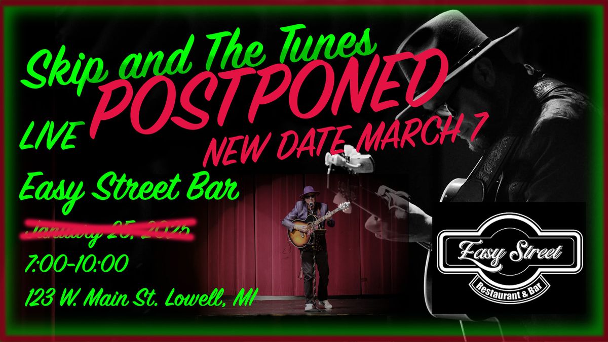 Skip and The Tunes @ Easy Street in Lowell***NEW DATE***