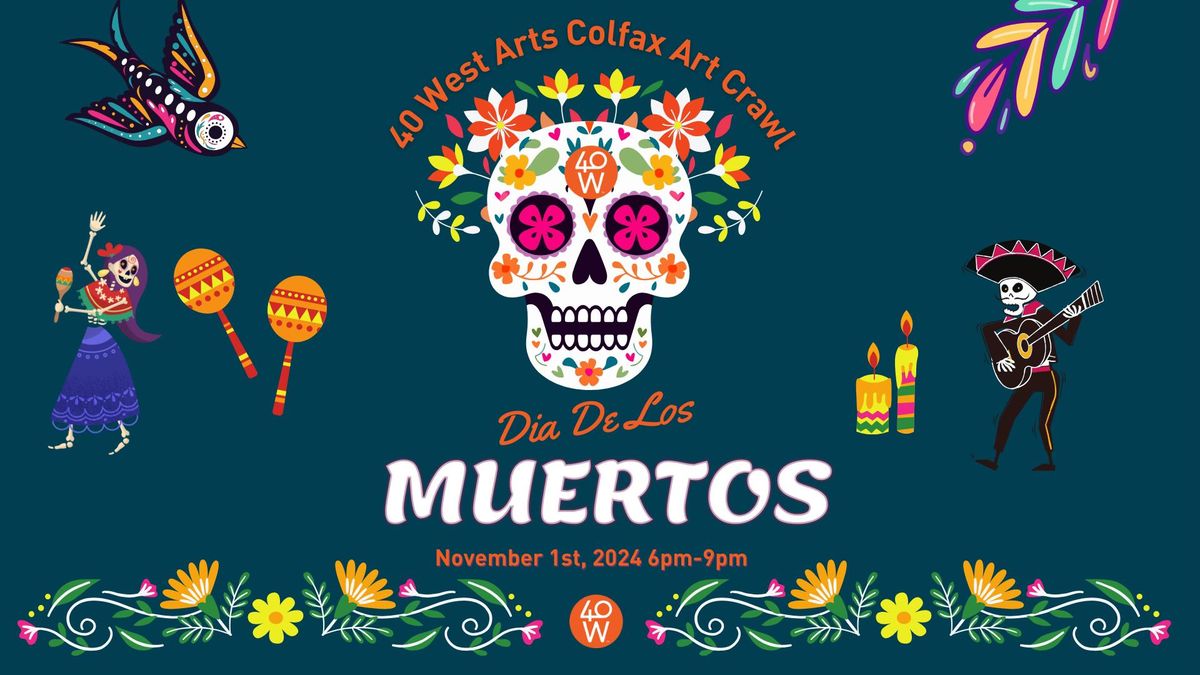 Colfax Art Crawl: Dia de los Muertos