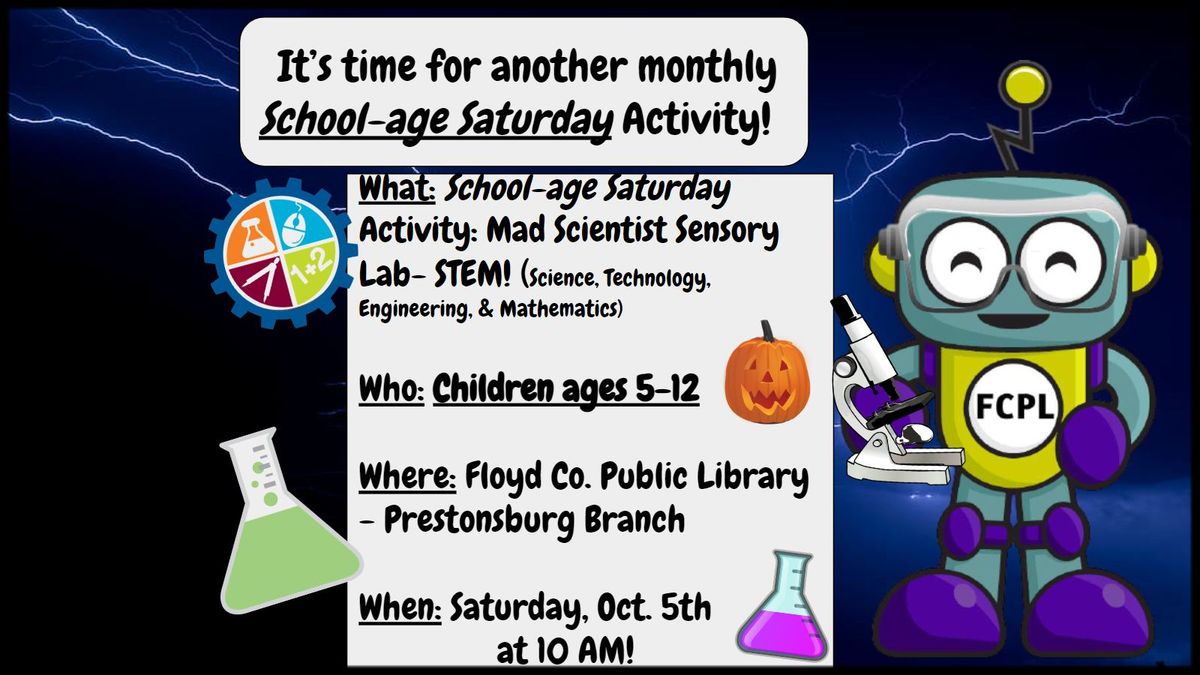 School-age Saturday Activity: Mad Science Lab!