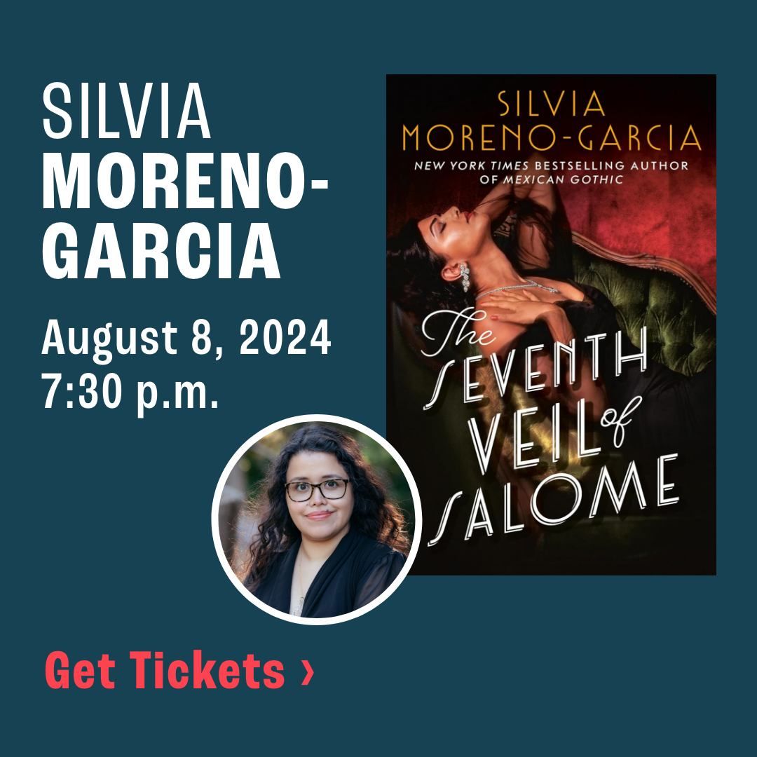 Arts & Letters Live: Silvia Moreno-Garcia "The Seventh Veil of Salome"