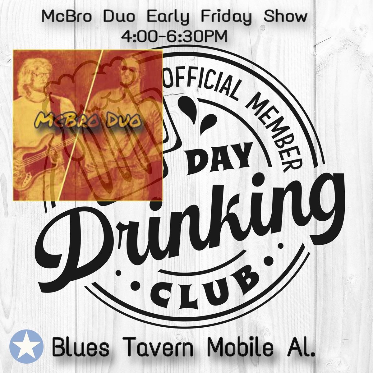 McBro Acoustic Duo Early Friday Blues Tavern Show March 7th 4:00PM!