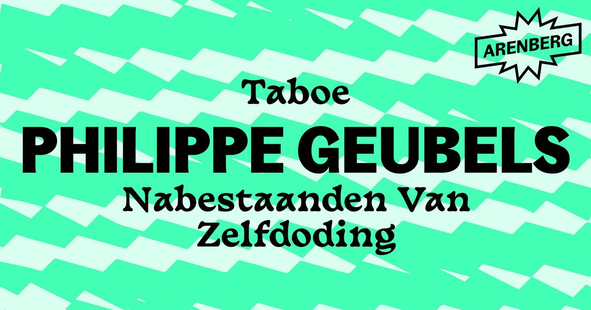 Philippe Geubels \u2013 Taboe: Nabestaanden van zelfdoding