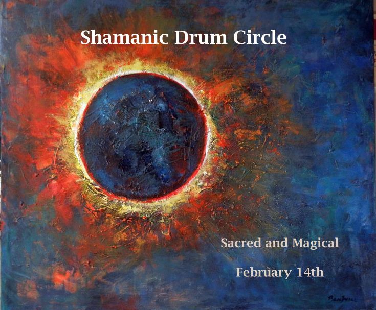 The Shamanic Circle - February 2025