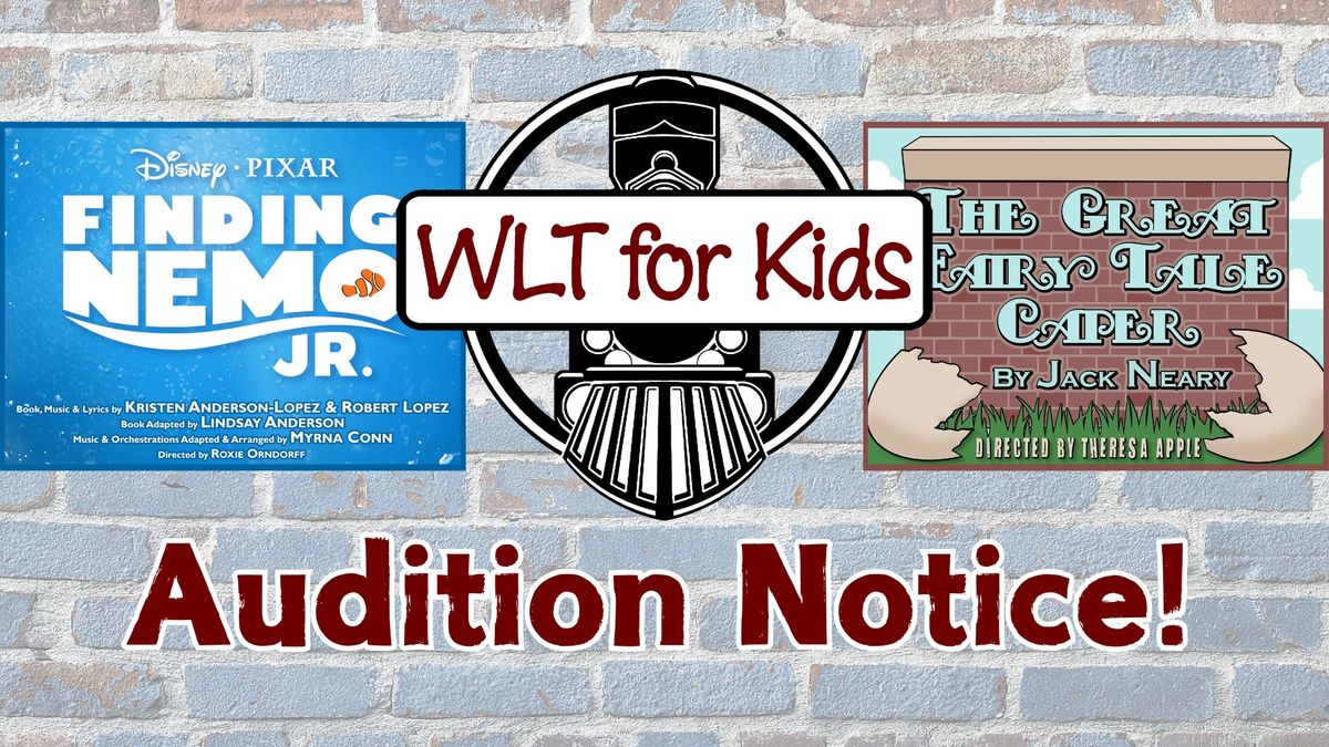 WLT Kids Audition Notice