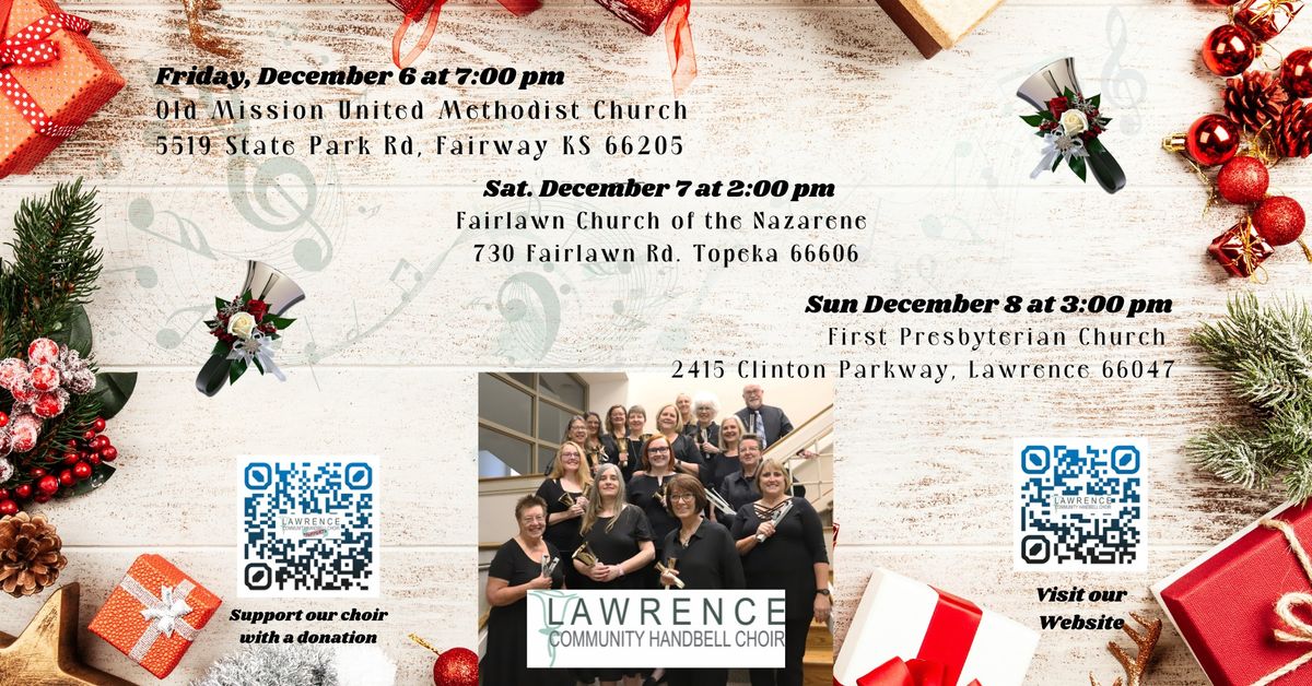 Lawrence Community Handbell Choir at Fairlawn Church of the Nazarene, Topeka, KS