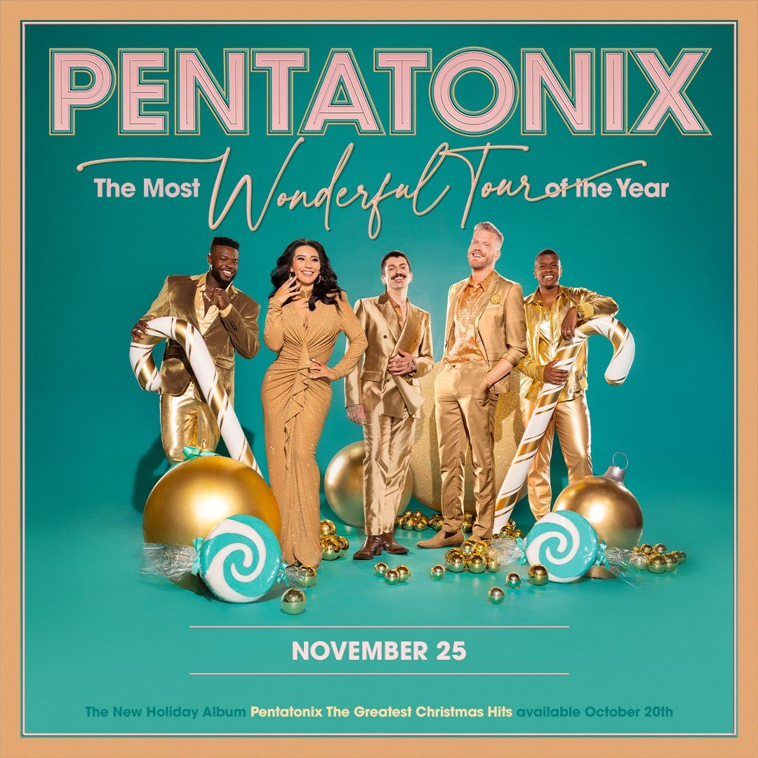 Pentatonix at Gainbridge Fieldhouse