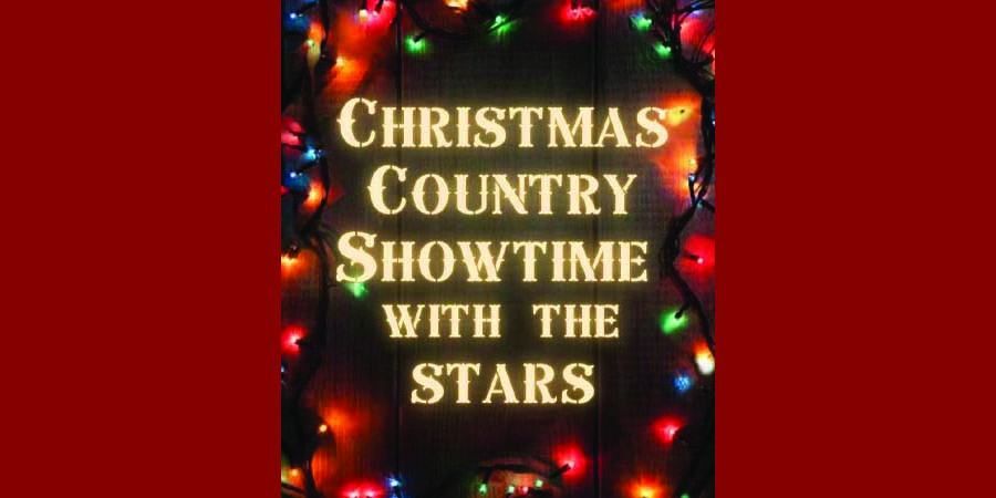  Christmas Country Showtime with the Stars