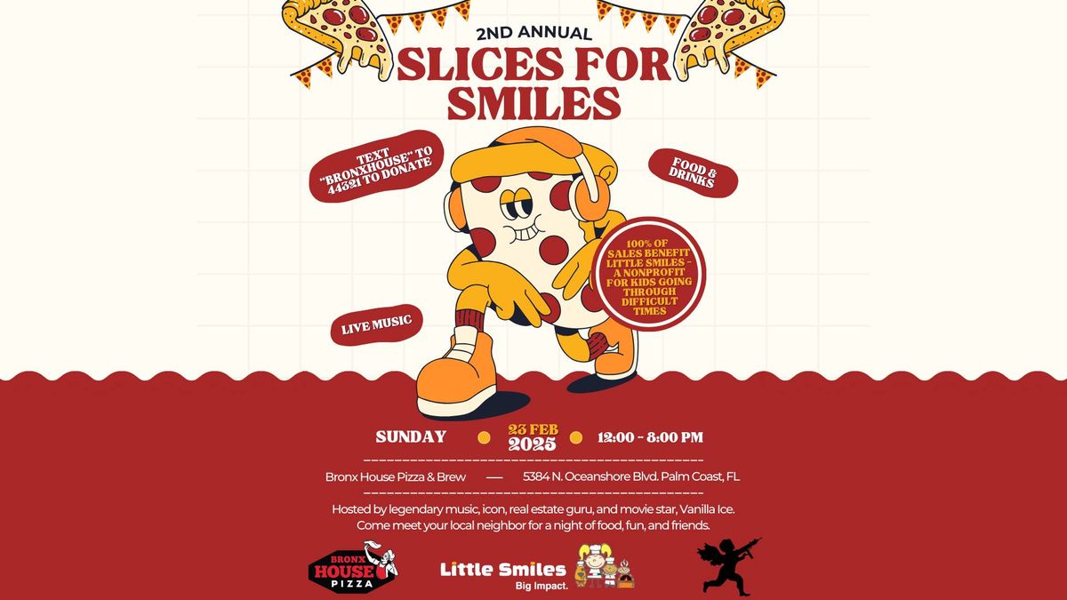 Slices For Smiles