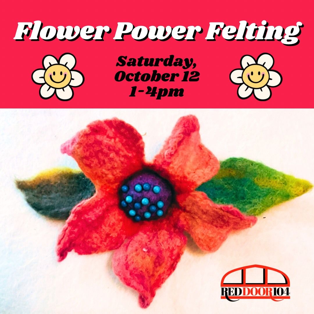 Flower Power Felting