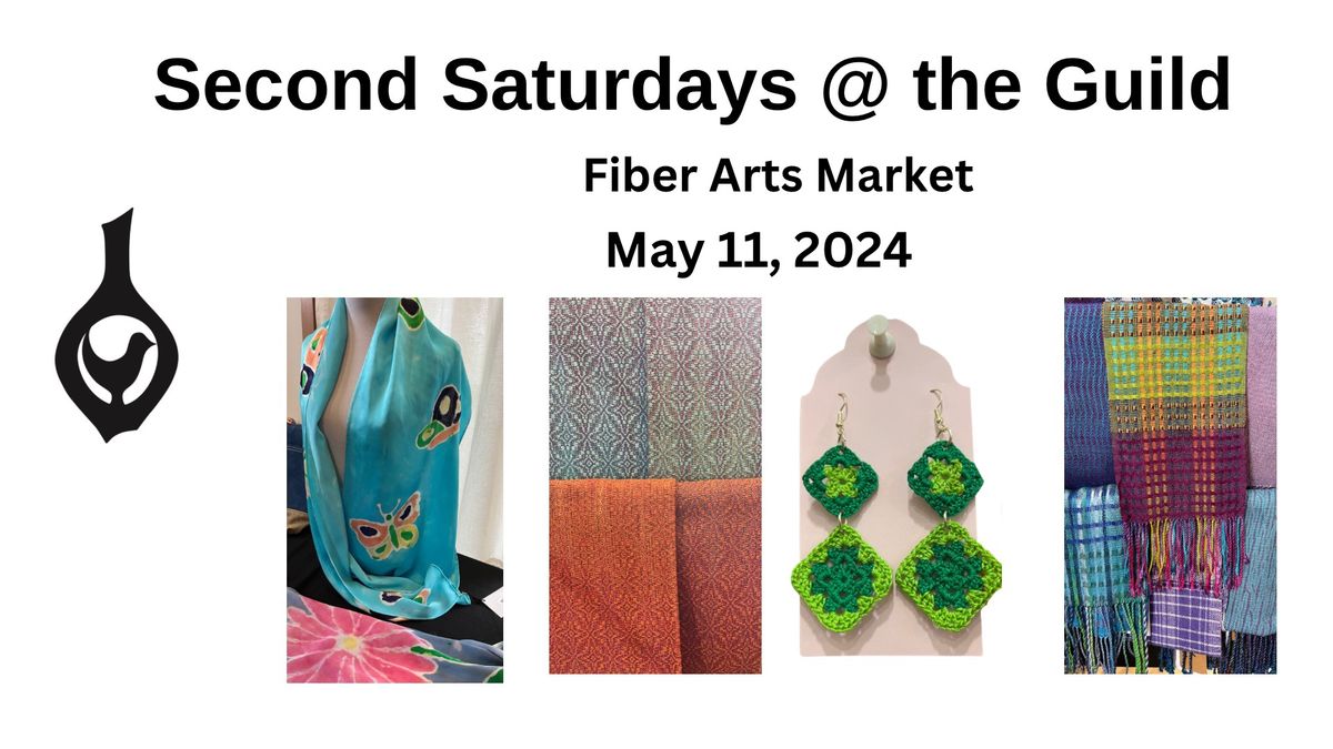 Second Saturdays @ The Guild Fiber Arts Market