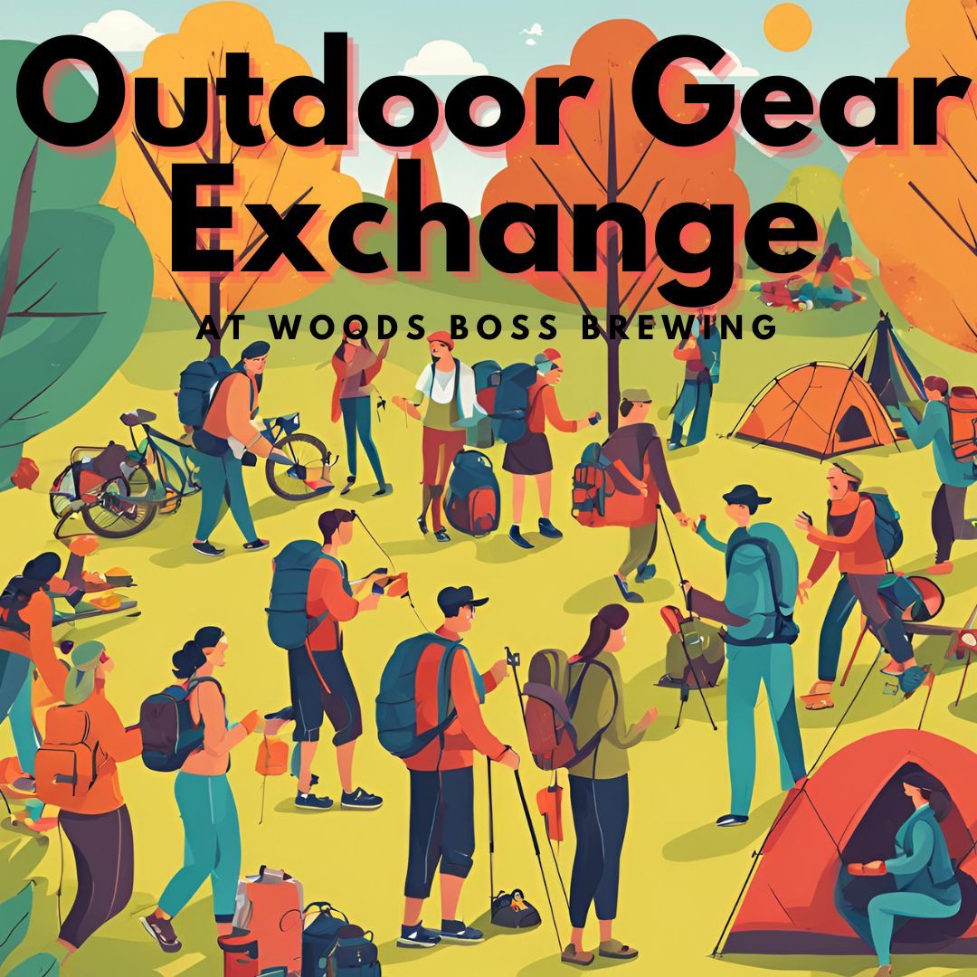 Outdoor Gear Exchange at Woods Boss Brewing