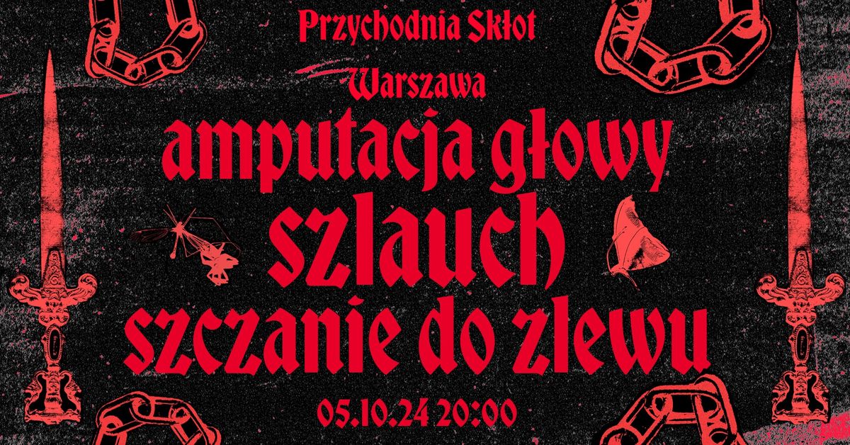 PUNK GIG: AMPUTACJA G\u0141OWY>SZCZANIE DO ZLEWU>SZLAUCH