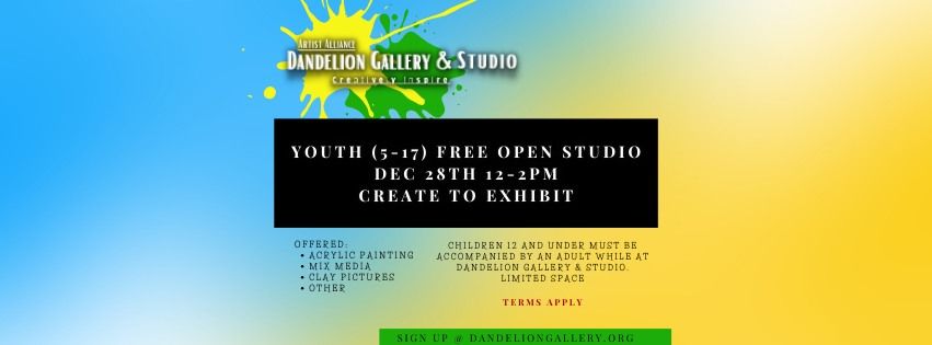 FREE Youth Open Studio - CREATE TO EXHIBIT- 