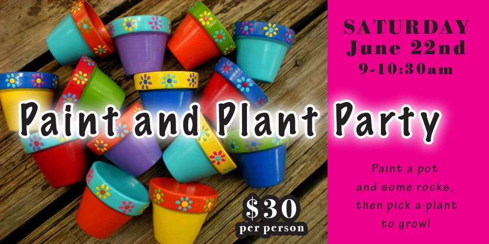 Paint and Plant Party