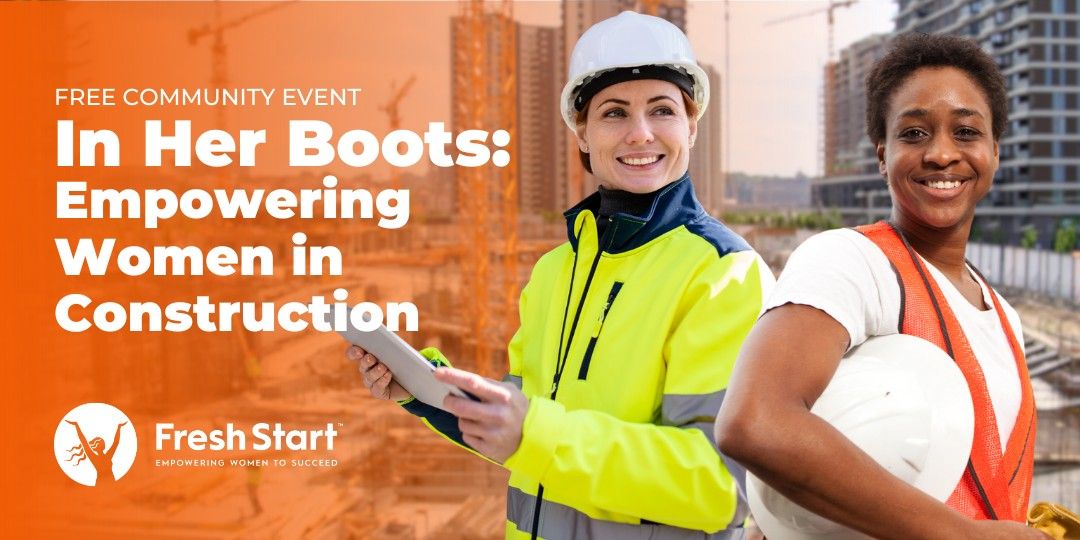 In Her Boots: Empowering Women in Construction