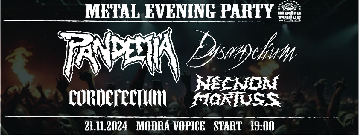 METAL EVENING PARTY