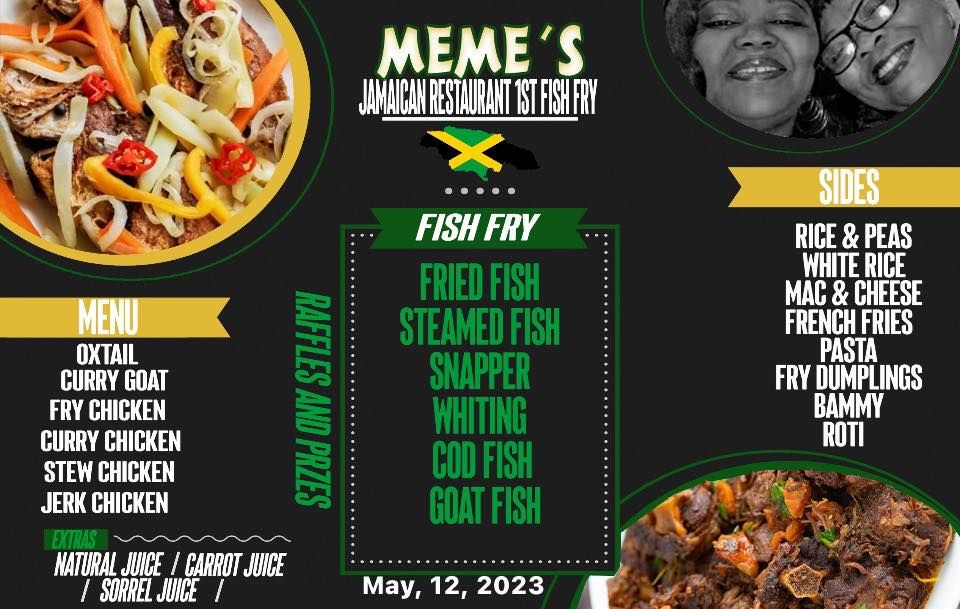 Memes Jamaican Restaurant 1st Fish Fry