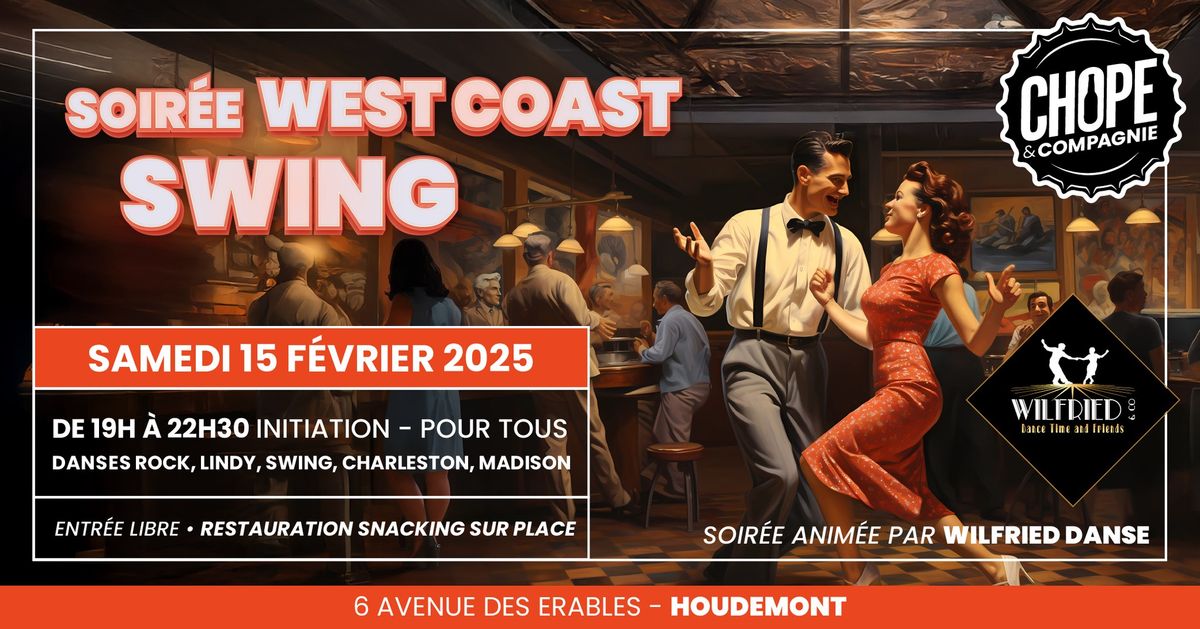 Danse Swing \u2022 West Coast #12 \ud83d\udc83\ud83c\udffb \/\/ Chope et Compagnie