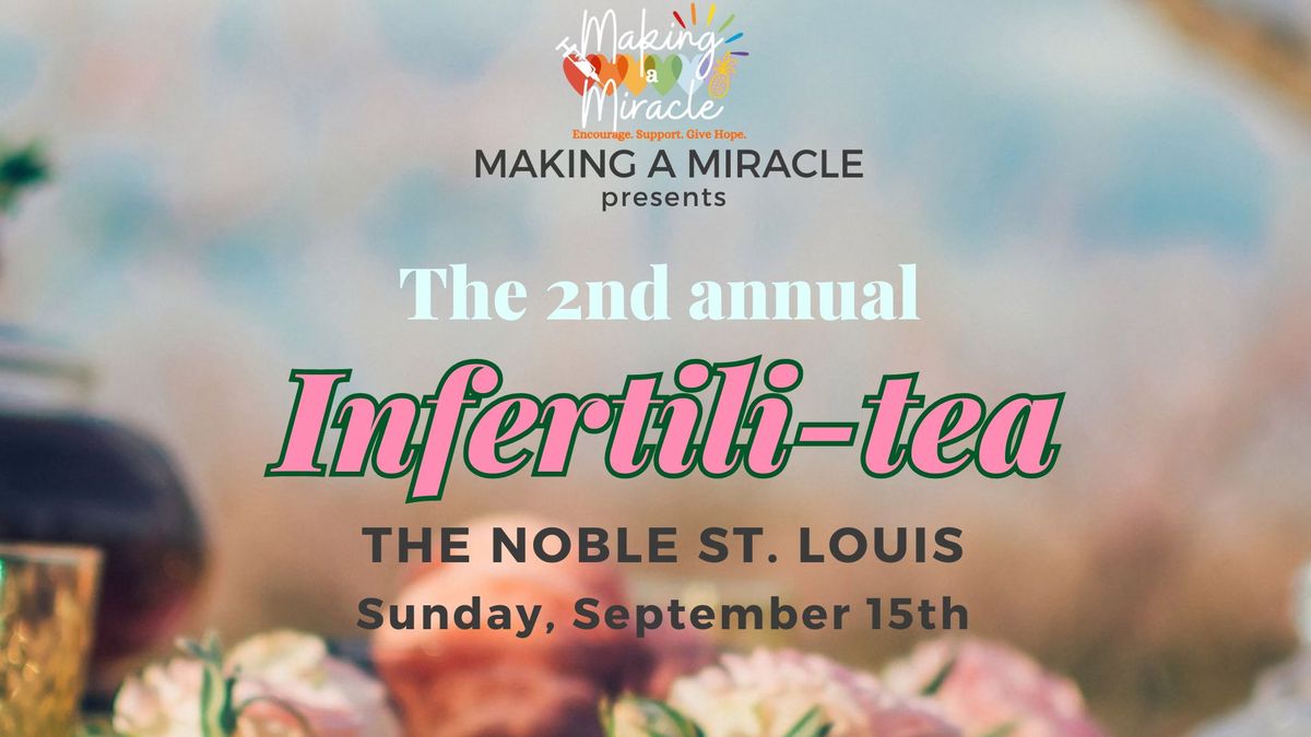 Making a Miracle's Infertili-Tea