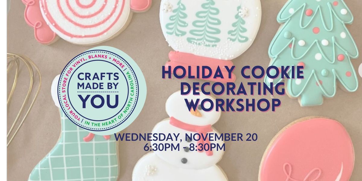 Holiday Cookie Decorating Workshop