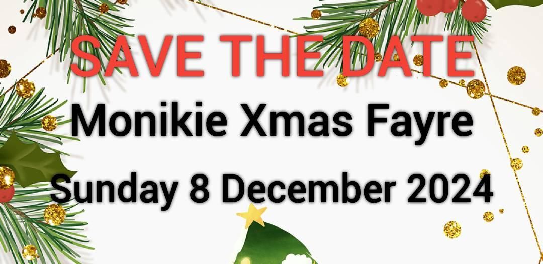 Monikie Xmas Fayre 2024