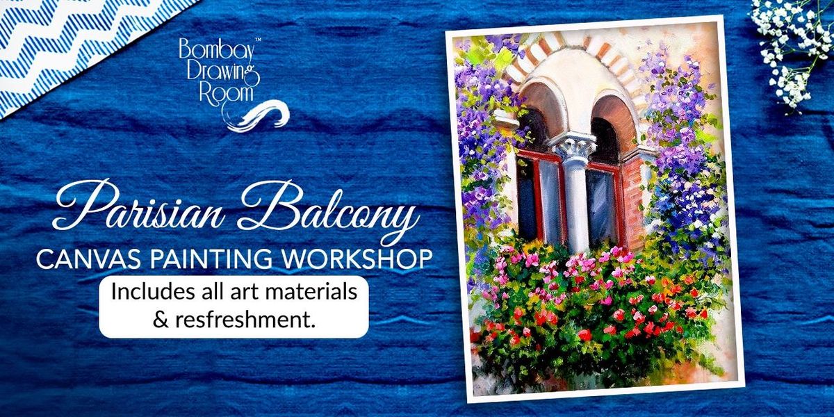 Parisian Balcony Canvas Painting Workshop