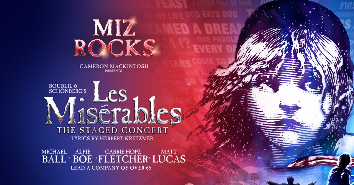 The World\u2019s Greatest Stage Musicals \u2013 Les Mis\u00e9rables