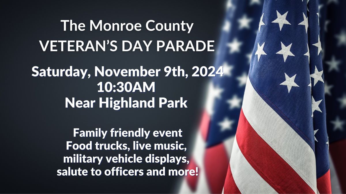 Monroe County Veteran's Day Parade 2024