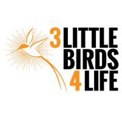 3 Little Birds 4 Life