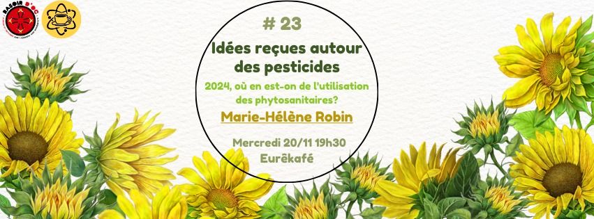 Conf\u00e9rence: Id\u00e9es re\u00e7ues autour des pesticides